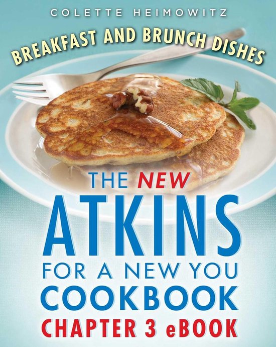 Atkins - The New Atkins for a New You Breakfast and Brunch D ... - cover