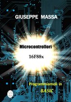 Microcontrollori 16F88x - Programmiamoli in Basic