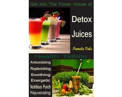 Get Into the Power House of Detox Juices