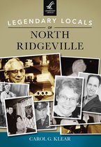 Legendary Locals - Legendary Locals of North Ridgeville