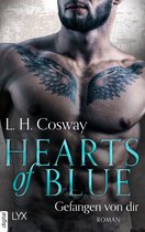 Hearts-Reihe 4 - Hearts of Blue - Gefangen von dir