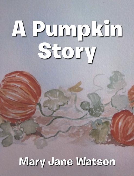 A Pumpkin Story - cover