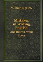 Mistakes in Writing English And How to Avoid Them