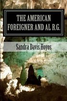 The American Foreigner and Al R.G.