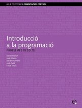 Introducci a la Programaci. Problemes Resolts