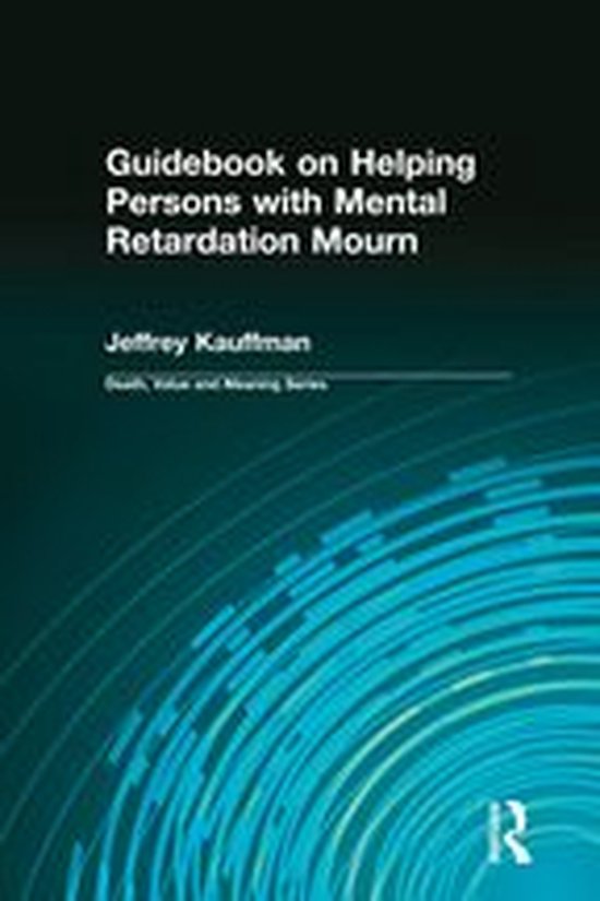 Death, Value and Meaning Series - Guidebook on Helping Perso ... - cover
