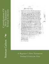 Considerations Of New Testament Textual Criticism
