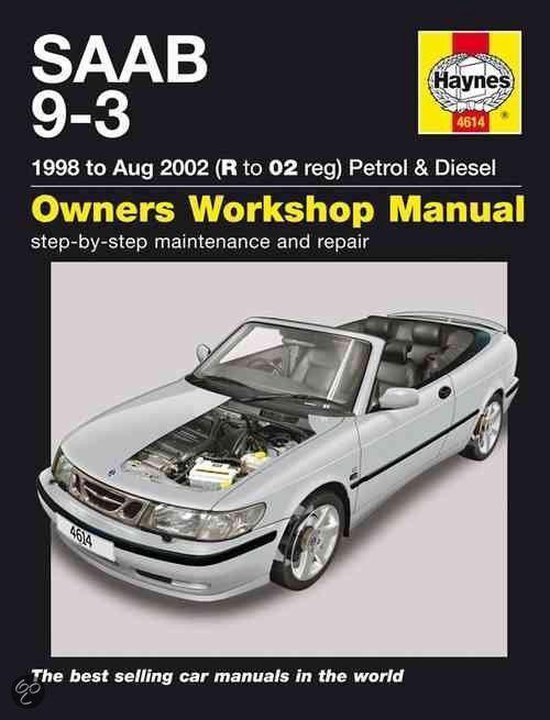 Saab 9-3 Petrol and Diesel Service and Repair Manual