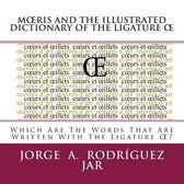 Moeris And The Illustrated Dictionary Of The Ligature OE