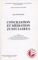 Droit privé - Conciliation et médiation judiciaires