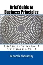 Brief Guide to Business Principles