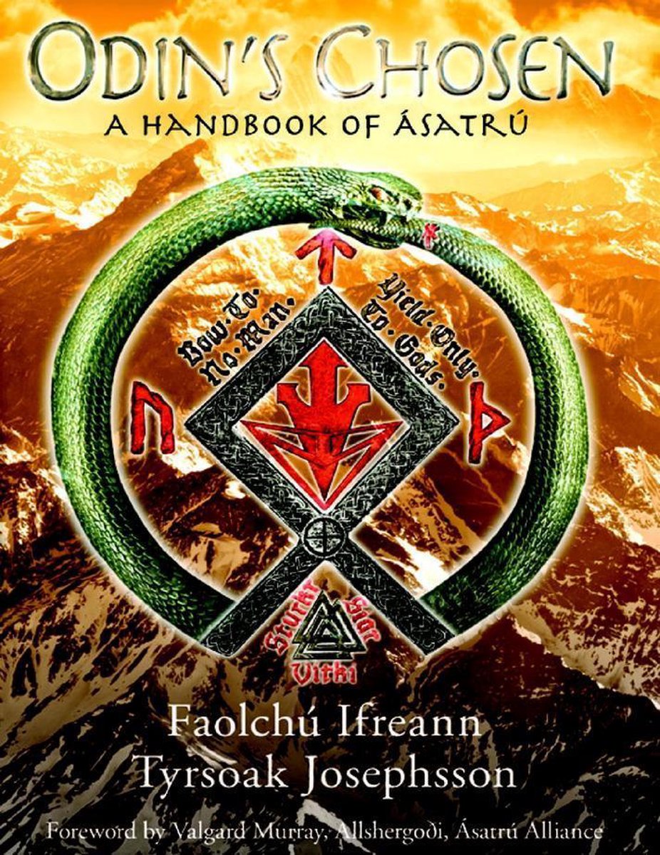 Odin's Chosen A Handbook of Asatru (ebook), Tyrsoak Josephsson 9781329034358 Boeken