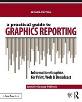 A Practical Guide to Graphics Reporting