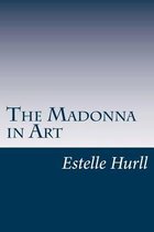 The Madonna in Art