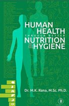 Human Health Through Better Nutrition and Hygiene
