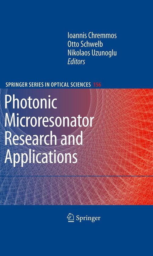 Springer Series in Optical Sciences 156 Photonic Microresonator