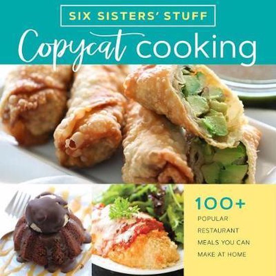 Copycat Cooking with Six Sisters' Stuff - cover