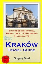 Krakow Travel Guide