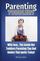Parenting Toddlers with Love