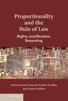 Proportionality and the Rule of Law