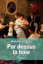 Par dessus la haie
