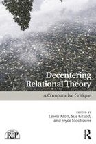 Relational Perspectives Book Series - Decentering Relational Theory