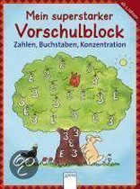 Mein superstarker Vorschulblock - Zahlen, Buchstaben, Konzentration