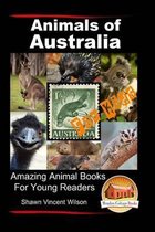Animals of Australia - For Kids - Amazing Animal Books for Young Readers