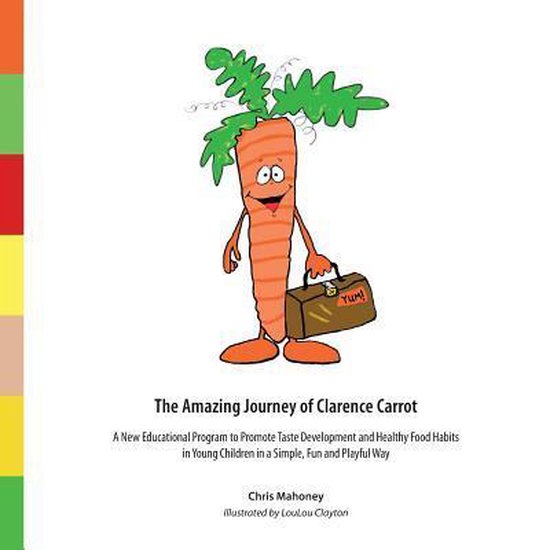 The Amazing Journey of Clarence Carrot - cover
