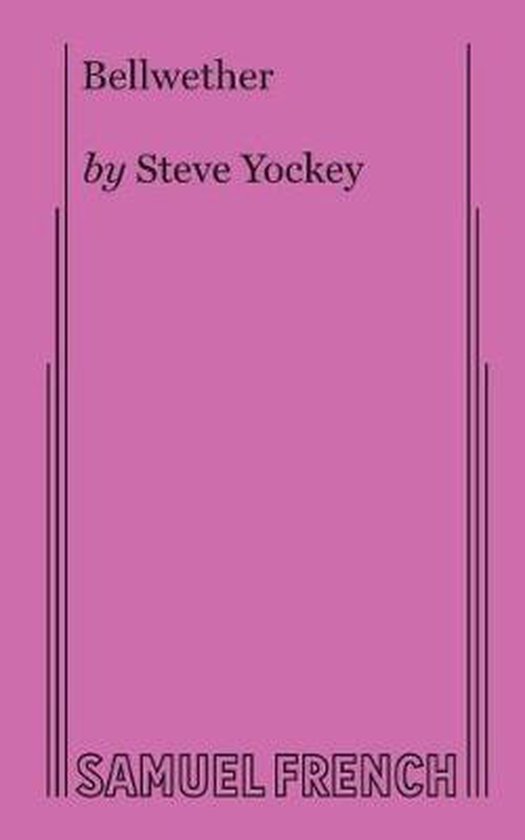Bellwether, Steve Yockey 9780573706226 Boeken