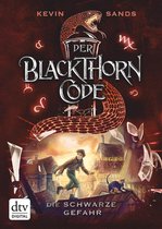 Die Blackthorn Code-Reihe 2 - Der Blackthorn-Code – Die schwarze Gefahr