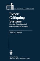 Computers and Medicine - Expert Critiquing Systems