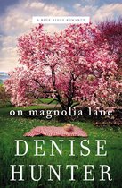 A Blue Ridge Romance 3 - On Magnolia Lane