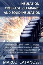 Insulation: Creepage, Clearance and Solid Insulation