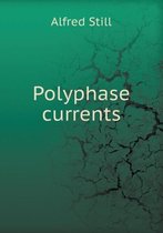 Polyphase Currents