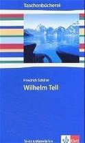 Wilhelm Tell. Texte und Materialien