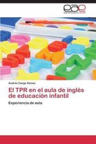 El TPR en el aula de inglés de educación infantil