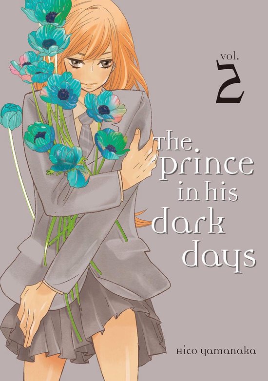 The Prince in His Dark Days 2 - The Prince in His Dark Days  ... - cover