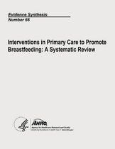 Interventions in Primary Care to Promote Breastfeeding