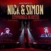 Nick & Simon - Hoogtepunten uit Symphonica In Rosso (CD)