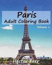 Paris: Adult Coloring Book, Volume 1