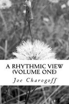 A rhythmic view