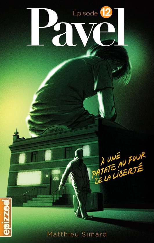 Pavel 12 - À une patate au four de la liberté - cover
