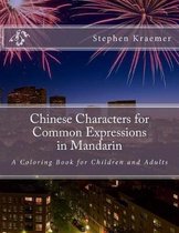 Chinese Characters for Common Expressions in Mandarin