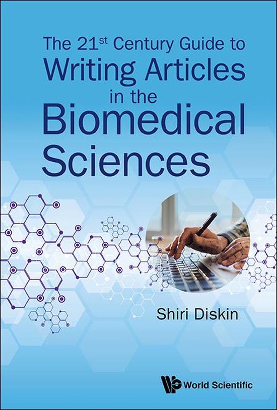 21st Century Guide To Writing Articles In The Biomedical Sci ... - cover