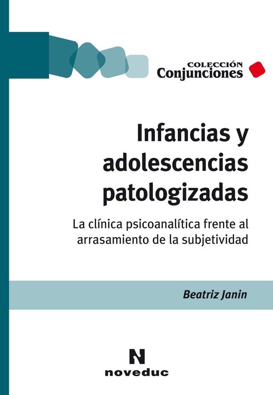 Conjunciones 53 - Infancias y adolescencias patologizadas - cover