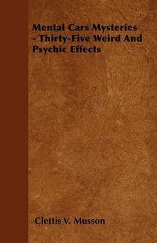 Mental Card Mysteries - Thirty-Five Weird And Psychic Effect ... - cover
