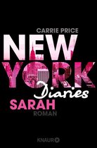 Die-New-York-Diaries-Reihe 2 - New York Diaries – Sarah