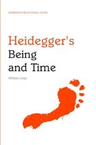 Heidegger's Being and Time Edinburgh Philosophical Guides An Edinburgh Philosophical Guide