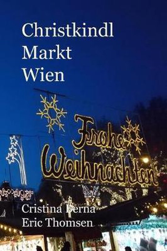 Christkindl Markt Wien - cover